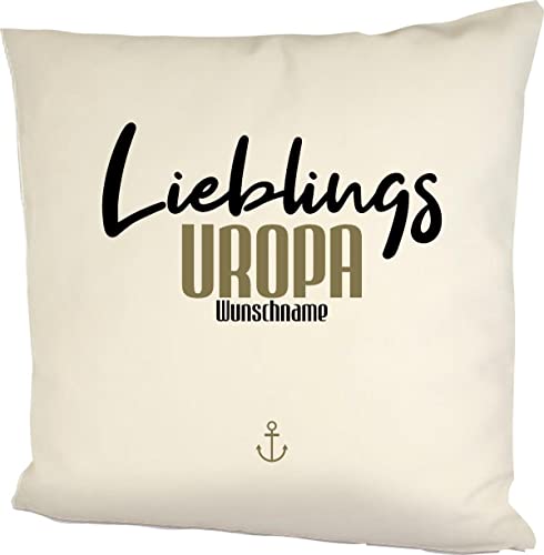 ShirtInStyle Kuschelkissen Lieblingsmensch Lieblings Uropa mit Wunschname, Geschenk selber gestalten Kissen Kuscheln, Kopfkissen Dekokissen mit Füllung, Größe 40X40cm, Farbe Natur von ShirtInStyle