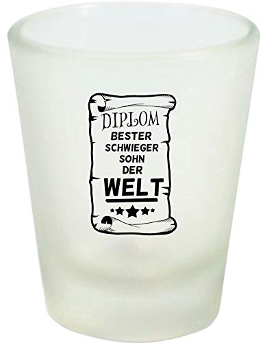 Shirtinstyle Schnapsglas Glas, Diplom Bester Schwiegersohn Der Welt. Auszeichnung, Sprüche, Familie Freunde Spruch, Weiß von Shirtinstyle