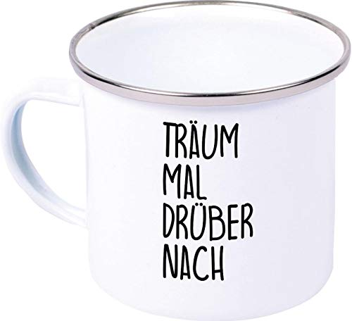 Shirtinstyle Träum Mal Drüber Nach, Familie, Kaffee Becher Mug Emaille Tasse, Weiß von Shirtinstyle