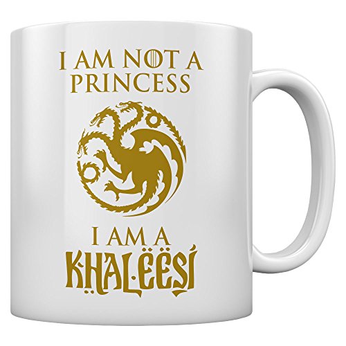Games I'm Not A Princess I'm A Khaleesi Gold Kaffeetasse Tee Tasse Becher 11 Oz. Weiß von Shirtgeil