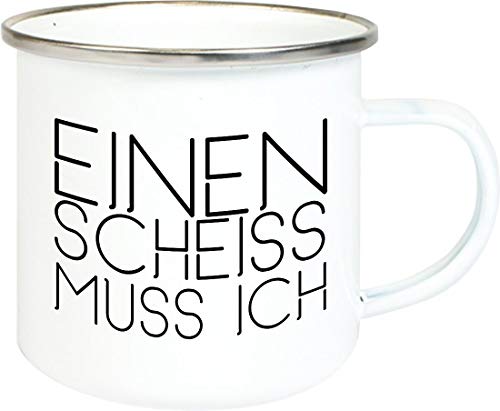 Emaille Tasse, Einen Scheiß muss ich, Emaillebecher, Keramik, Kaffee Becher Mug von ShirtInStyle