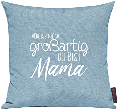 Shirtinstyle Kissen Sofakissen Motiv Typo Kuschelidee Vergiss nie wie großartig du bist Mama, Familie Verwandschaft, Liebe, Freude, Dankbarkeit, Kissen, Sofa, Farbe Tuerkis von Shirtinstyle