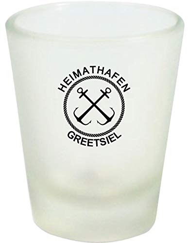 Shirtinstyle Schnapsglas Glas, Heimathafen Greetsiel Anker. Urlaub Heimat Familie Zu Hause Freunde Spruch, Weiß von Shirtinstyle