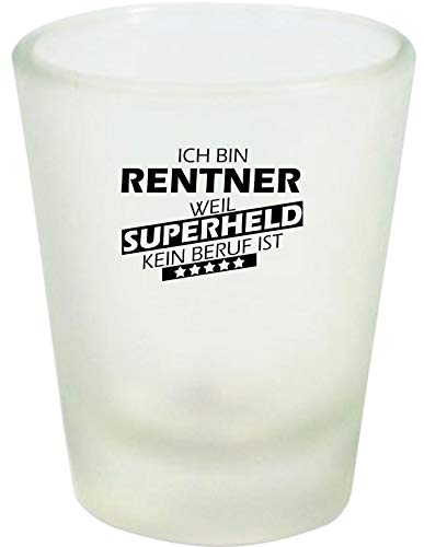 Shirtinstyle Schnapsglas Glas Ich Bin Rentner Weil Superheld kein Beruf ist, Beruf Ausbildung Abschluss Shirtinstyle Schnapsglas Glas Ich Bin Rentner Weil Superheld kein Beruf ist, Beruf Ausbildung Abschluss von Shirtinstyle