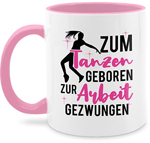 Tasse Tassen 325ml - Deko Hobby Geschenk - Zum Tanzen geboren zur Arbeit gezwungen - 325 ml - Rosa - geschenke für tänzer tanz kaffeetasse mug wärmende tee von Shirtracer