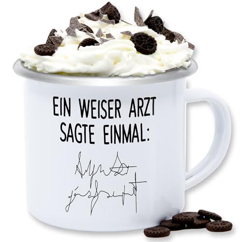 Emaille Tasse Blechtasse - Statement - Ein weiser Arzt sagte einmal I Ärzte Geschenke Ideen Arzt Geschenk Spruch für Chefarzt Geschenke für Mediziner I Medizin Geschenk Doktor - 300 ml - Weiß von Shirtracer