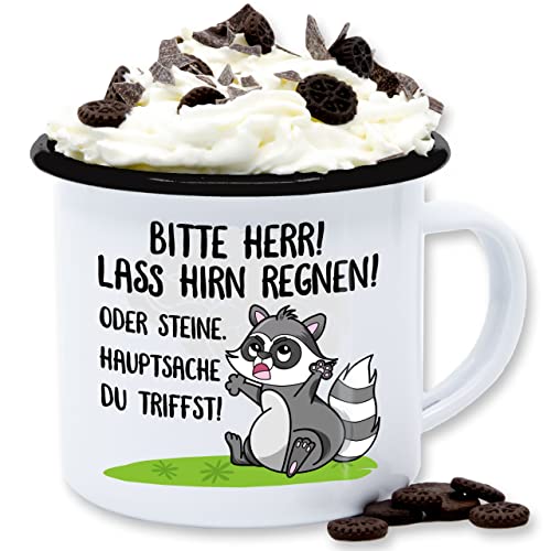 Emaille Tasse Blechtasse - Statement Sprüche - Bitte Herr Lass es Hirn regnen - 300 ml - Weiß Schwarz - sarkasmus waschbär spruch büro dumm spruechen waschbären sprüche, arbeit lustig sprueche von Shirtracer