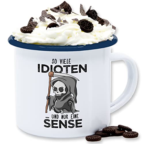 Emaille Tasse Blechtasse - Statement Sprüche - So viele Idioten und nur eine Sense - Schwarz - 300 ml - Weiß Blau - böse tassen mit spruch sarkasmus sensenmann kaffeetasse freche spruechen von Shirtracer