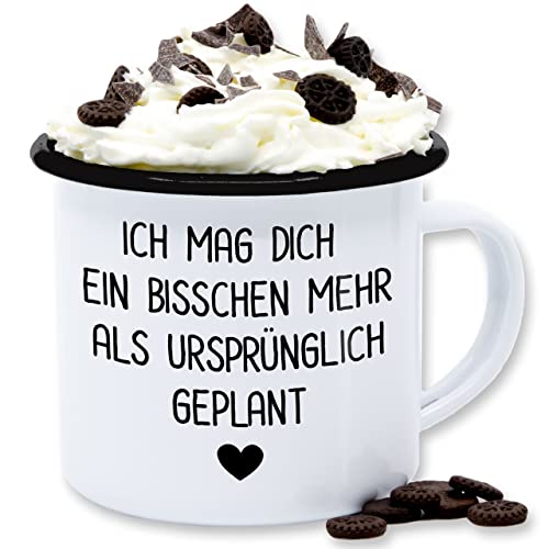 Emaille Tasse Blechtasse - Valentinstag Partner Freund & - Ich mag dich ein bisschen mehr als ursprünglich geplant - Männer Valentinstag-Geschenk Freundin Vermiss Dich Geschenk Denk an Dich Paare von Shirtracer