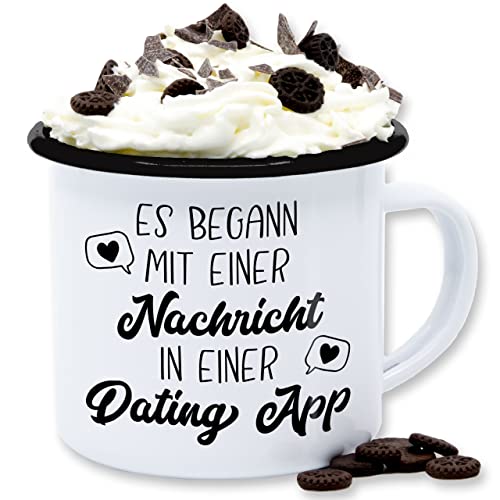 Emaille Tasse Blechtasse - Valentinstag Partner Freund & Freundin - Es begann mit einer Nachricht Dating App - 300 ml - Weiß Schwarz - tasse+zum+valentinstag valentinstasse valentinstagsgeschenke von Shirtracer