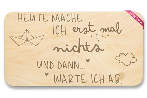 Frühstücksbrettchen Holz - Statement Frühstücksbrett - Heute mache ich erstmal nichts - Geschenk Rentner Geschenk mit Spruch - 22x12 - Holz - lustigen sprüchen vesperbrett lustig von Shirtracer