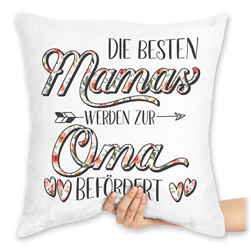 Kissen 40x40 Zierkissen - Großmutter - Die besten Mamas Werden zur Oma befördert - 40 x 40 cm - Weiß - Geschenk omi Pregnancy Announcement Enkelkinder für Grandma Schwangerschaft verkünden von Shirtracer