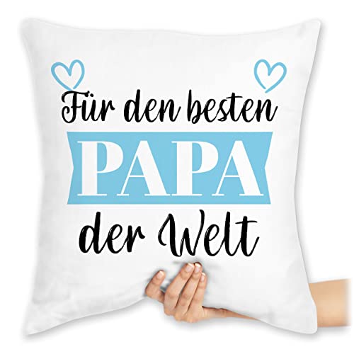 Kissen 40x40 Zierkissen - Geschenk zum Vatertag - Für den besten Papa der Welt Banner - 40 x 40 cm - Weiß - Vatertagsgeschenk Beste herrentagsgeschenk Bester herrentagsgeschenke ist Daddy du bist von Shirtracer