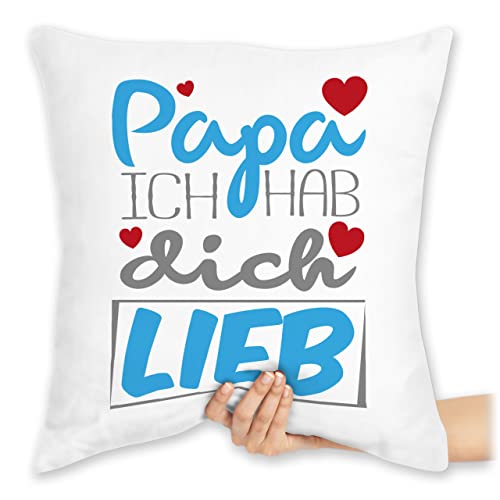 Kissen 40x40 Zierkissen - Geschenk zum Vatertag - Papa Ich hab dich lieb - 40 x 40 cm - Weiß - vatertagsgeschenk love dad herrentagsgeschenk liebe herrentagsgeschenke i daddy habe männertag von Shirtracer