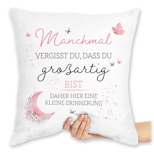 Kissen 40x40 Zierkissen - Statement - Manchmal vergisst du DASS du großartig bist | Geschenke für Frauen | Geburtstagsgeschenk für Frauen Personalisiert | Geschenk Freundin | Freundschaft - 40 x 40 von Shirtracer