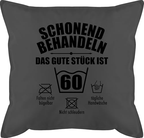 Kissen 50x50-60. Geburtstag - Schonend behandeln das Gute Stück ist sechzig - 50 x 50 cm - Grau - überraschung zum 60er 60 60zigster gefüllt sprüche 60.Geburtstag 60ig Jahre 60.TER Frau 1965 Kissen 50x50-60. Geburtstag - Schonend behandeln das Gute Stück ist sechzig - 50 x 50 cm - Grau - überraschung zum 60er 60 60zigster gefüllt sprüche 60.Geburtstag 60ig Jahre 60.TER Frau 1965 von Shirtracer