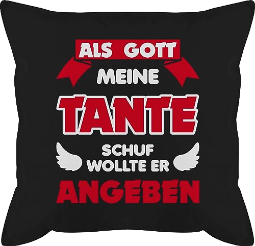 Kissen 50x50 - Deko - Als Gott meine Tante schuf - 50 x 50 cm - Schwarz - geschenke+für+tante geschenk für auntie kissenhülle teyzem kissenbezug aunt teyze tante. tanten tantes sprüche die beste von Shirtracer