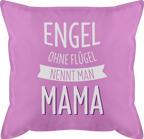 Shirtracer Kissen 50x50 - Engel ohne Flügel nennt Man Mama - 50 x 50 cm - Pink - Mutter mütter muttertagsgeschenk muttertags Mama's Mamas besondere Geschenke für schöne Fuer Tag Geschenk lieben 2024 von Shirtracer