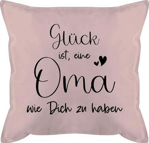 Shirtracer Kissen 50x50 - Großmutter - Glück ist, eine Oma wie Dich zu haben - 50 x 50 cm - Hellrosa - Geschenk für Omas Geschenke die Fuer zum Geburtstag Geschenkideen Muttertag beschriftung von Shirtracer