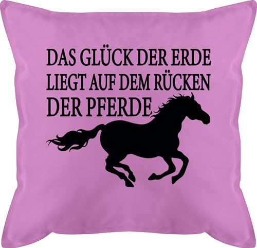 Kissen 50x50 - Das Glück der Erde liegt auf dem Rücken der Pferde - 50 x 50 cm - Pink - reitersachen reiten geschenk mit pferd sprüche mode schrift über mädchen geschenke kinder für reiterin von Shirtracer