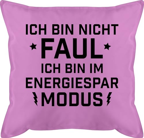 Kissen 50x50 - Statement mit Sprüchen - Ich bin nicht Faul - Energiesparmodus - 50 x 50 cm - Pink - kissenbezug kissenhülle spruch sprüche zierkissen lustige kissenbezüge bezug schmusekissen von Shirtracer