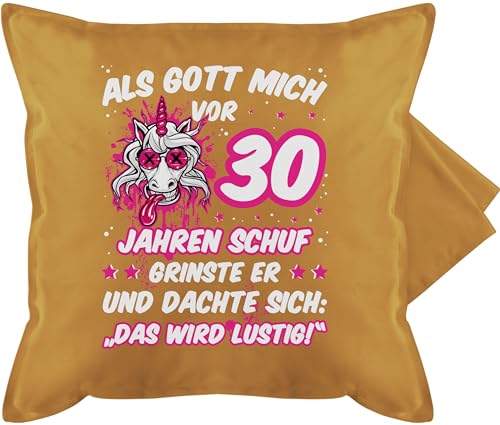Kissenbezug - 30. Geburtstag Kissen - Als Gott mich vor 30 Jahren schuf grinste er - Verrücktes lustiges Einhorn - 50 x 50 cm - Gelb - geschenk jahre zum lustige+geschenke+30+geburtstag jährigen von Shirtracer
