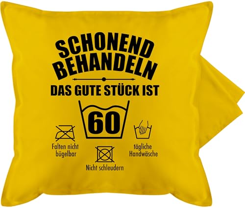Kissenbezug - 60. Geburtstag Kissen - Schonend behandeln das Gute Stück ist sechzig - 50 x 50 cm - Gelb - 60er Geschenk 60 60zigster kopfkissen zum 60ig 60.Geburtstag zierkissen 60ten Jahre von Shirtracer