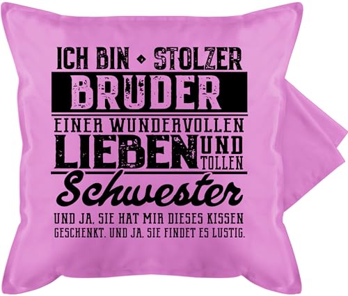 Kissenbezug - Kissen - Ich bin stolzer Bruder einer tollen und wundervollen Schwester - 50 x 50 cm - Pink - für brüder zu weihnachten geschenk geschenke geschenkideen geschenkidee geburtstag den von Shirtracer