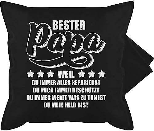 Kissenbezug - Geschenk zum Vatertag - Bester Papa Weil du Mein Held bist - weiß - 50 x 50 cm - Schwarz - Daddy Papas Helden Vatertagsgeschenk männertag ist der Beste Kissen vateetagsgeschenk Vater von Shirtracer