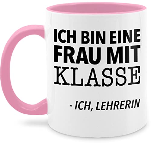 Tasse Tassen 325ml - Ich bin eine Frau mit Klasse - Ich, Lehrerin - 325 ml - Rosa - geschenke fuer lehrerinnen lehrer für geschenk lieblingslehrerin grundschule schokotasse klassenlehrerin beste von Shirtracer