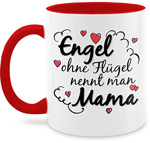 Tasse Tassen 325ml - Engel ohne Flügel nennt man Mama - 325 ml - Rot - muttertagsgeschenk mum einen teetasse mütter milchkaffee muttertag groß muttertagsgeschenke wärmende mami muddi mom mutter von Shirtracer