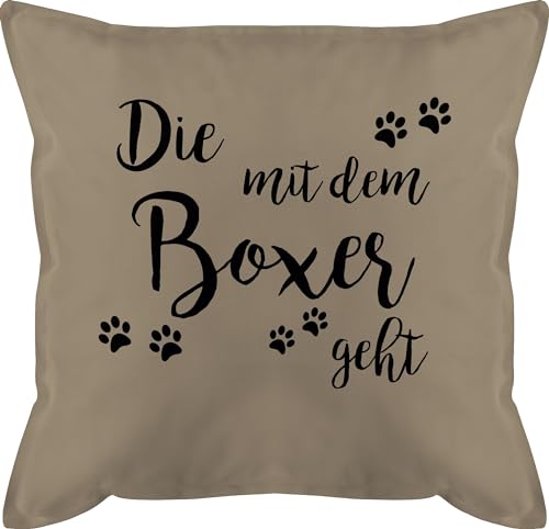 Shirtracer Kissen 50x50 - Deko Hobby - Die mit dem Boxer geht schwarz - 50 x 50 cm - Beige von Shirtracer