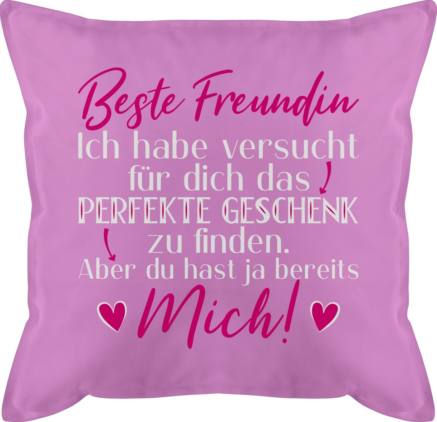 Shirtracer Dekokissen Beste Freundin Ich habe versucht für dich das Geschenk zu finden wei, Geburtstagsgeschenk Deko-Kissen von Shirtracer