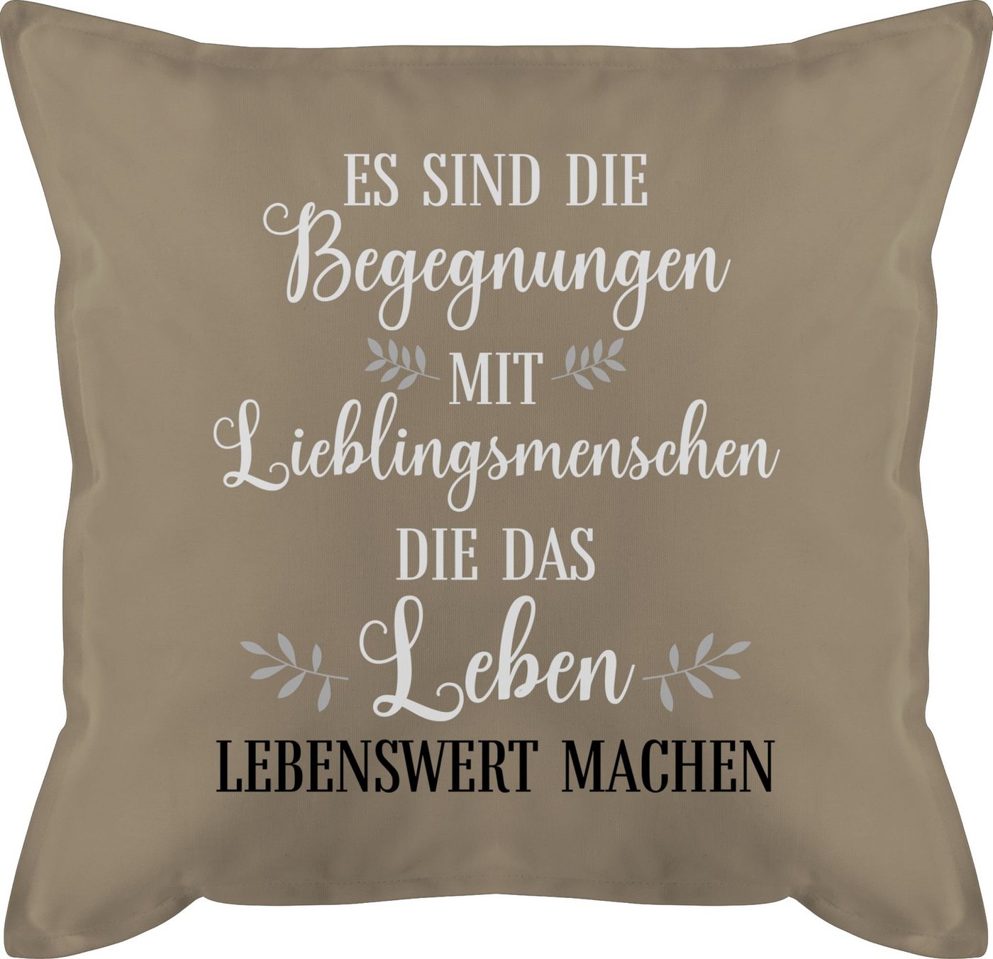 Shirtracer Dekokissen Geschenk Lieblingsmenschen - Lieblingsmensch Geschenke - Seelenverwand, Freund von Shirtracer