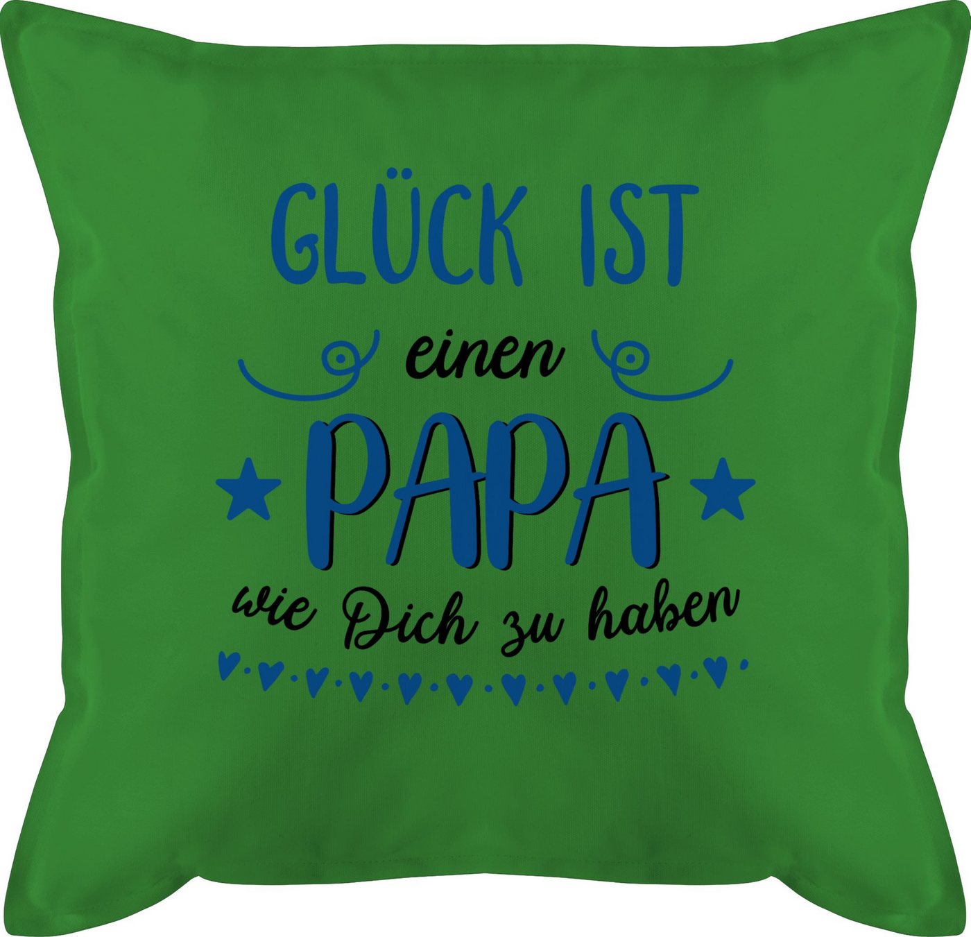 Shirtracer Dekokissen Glück ist einen Papa wie dich zu haben - Geschenk, Vatertagsgeschenk Kissen von Shirtracer