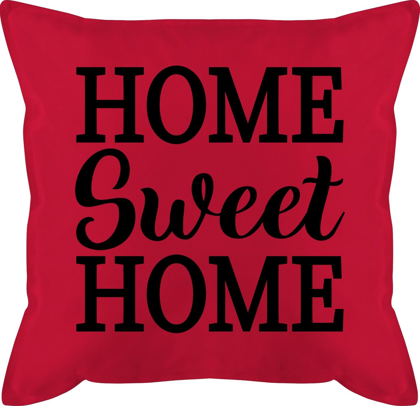 Shirtracer Dekokissen Home Sweet Home- schwarz, Statement von Shirtracer