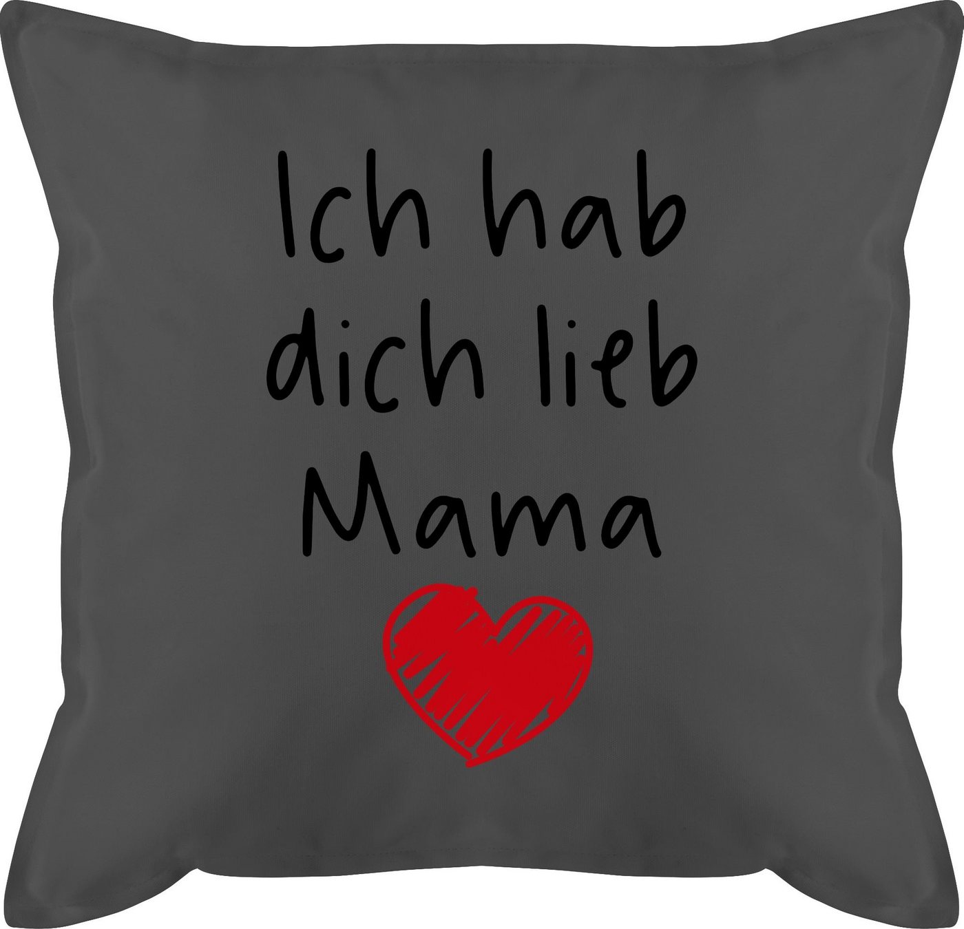 Shirtracer Dekokissen Ich hab dich lieb Mama, Mama von Shirtracer