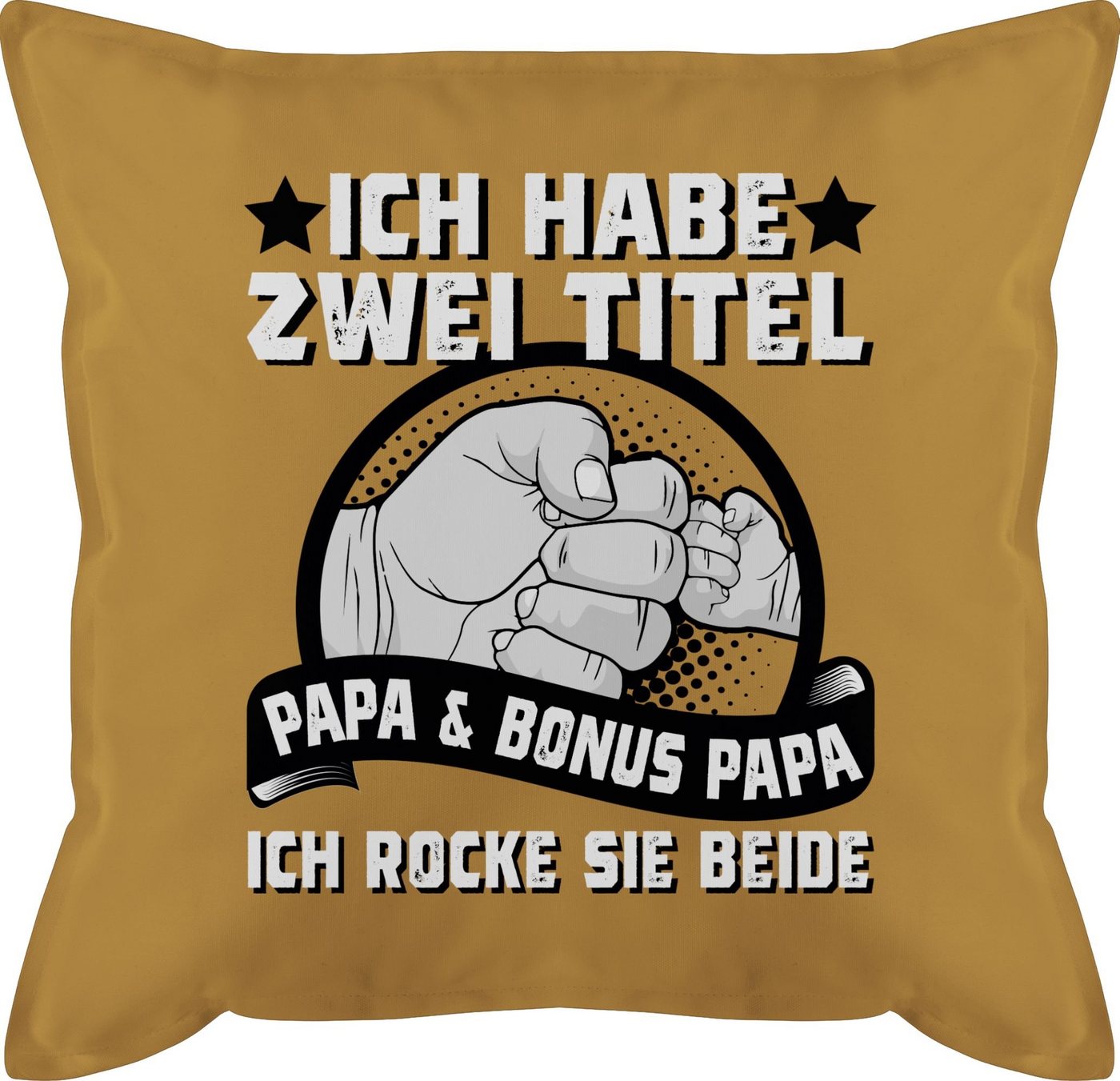 Shirtracer Dekokissen Ich habe zwei Titel - Papa und Bonus Papa I Stiefvater, Vatertagsgeschenk Kissen von Shirtracer