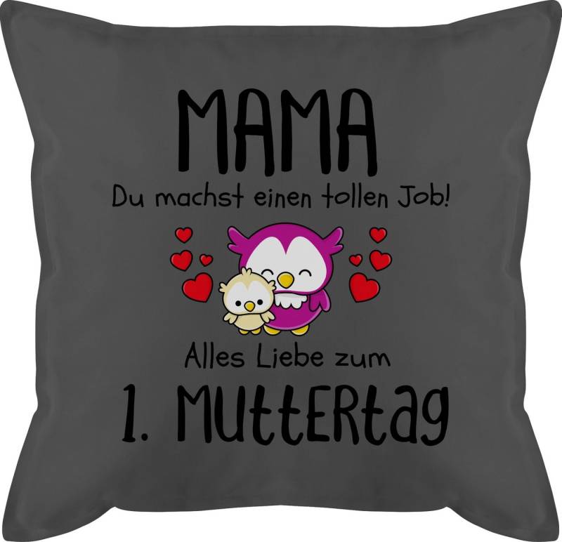 Shirtracer Dekokissen Mama - 1. Muttertag Erstes Muttertagsgeschenk Muttertagsüberraschung, Muttertagsgeschenk von Shirtracer