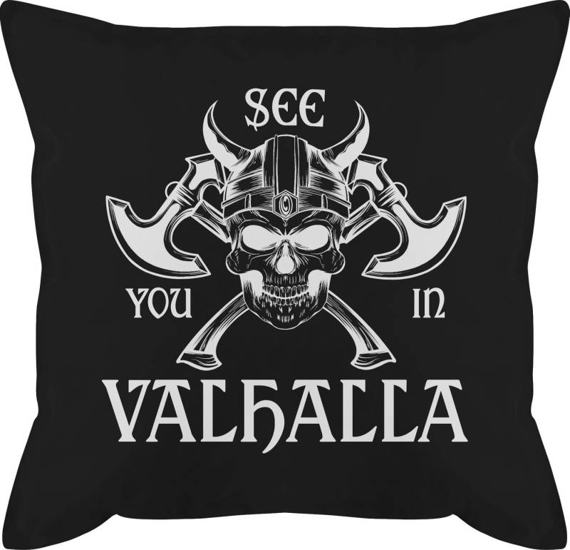 Shirtracer Dekokissen See you in Valhalla, Wikinger & Walhalla Kissen Shirtracer Dekokissen See you in Valhalla, Wikinger & Walhalla Kissen von Shirtracer