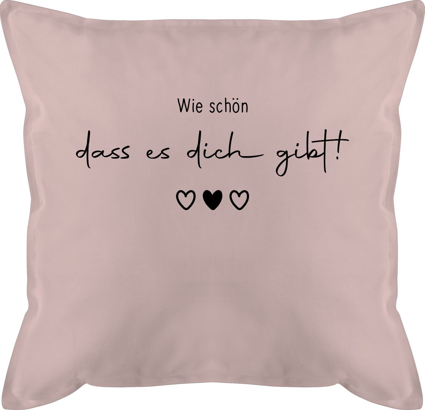 Shirtracer Dekokissen Wie schön dass es Dich gibt - Schöne Geschenke Beste Freundin Besten F, Freundin von Shirtracer