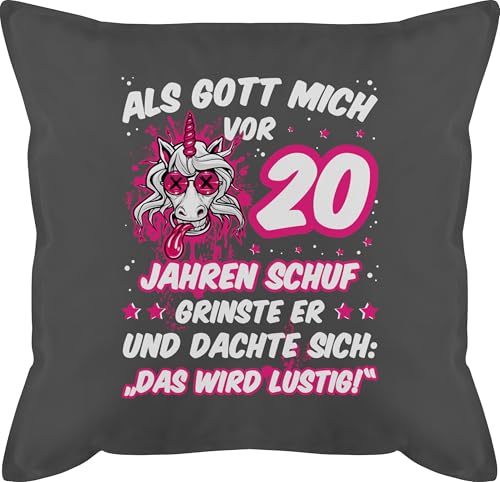 Shirtracer Kissen 50x50-20. Geburtstag - Als Gott Mich vor 20 Jahren Schuf grinste er - Verrücktes lustiges Einhorn - 50 x 50 cm - Grau - Frau zwanzig bezug 20.Geburtstag mit 20er Jahre Geschenk von Shirtracer
