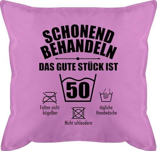 Kissen 50x50 - 50. Geburtstag - Schonend behandeln das gute Stück ist fünfzig - 50 x 50 cm - Pink - 50ziger fünfziger 50igster 50igsten geschenke zum 50zigsten 50iger 50th fuffzich fifty 50er von Shirtracer