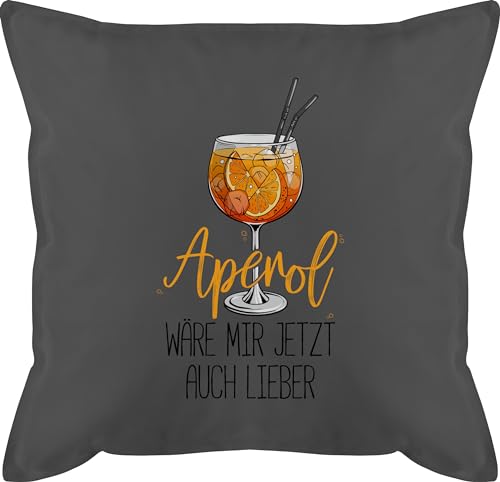 Shirtracer Kissen 50x50 - Statement - Aperol wäre Mir jetzt auch Lieber - Lustige Geschenke Aperol - 50 x 50 cm - Grau - Statements Spritz Ware sprüche Logo Cocktail von Shirtracer