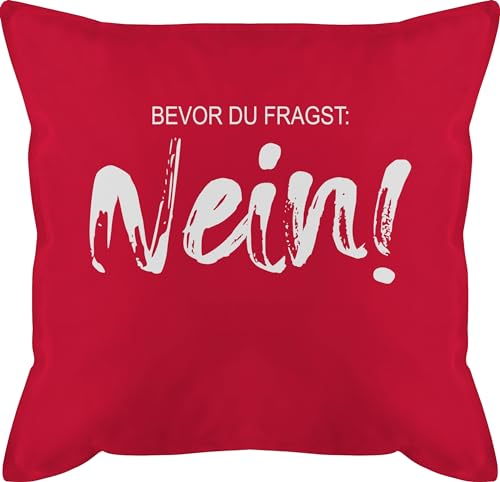 Kissen 50x50 - Statement - Bevor du fragst Nein - Sarkasmus Ironie Spruch Geschenk Job Arbeit Witzig - 50 x 50 cm - Rot - Statement-Kissen Statements nö kopfkissen schwarz sprüche ich mit Kissen 50x50 - Statement - Bevor du fragst Nein - Sarkasmus Ironie Spruch Geschenk Job Arbeit Witzig - 50 x 50 cm - Rot - Statement-Kissen Statements nö kopfkissen schwarz sprüche ich mit von Shirtracer