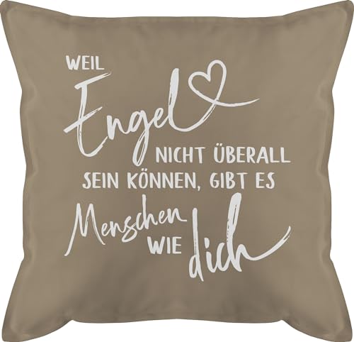 Kissen 50x50 - Statement mit Sprüchen - Weil Engel nicht überall sein können gibt es Menschen wie dich weiß - 50 x 50 cm - Beige - bezug spruch sofakissen kissenhülle kissenbezüge zierkissen von Shirtracer