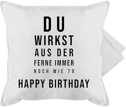 Shirtracer Kissenbezug - 80. Kissen - Du wirkst aus der Ferne Immer noch wie 79 | Happy Birthday 80 Jahre | Geschenke 80 Geburtstag Geschenk | - 50 x 50 cm - Weiß - kopfkissenbezug 80er von Shirtracer