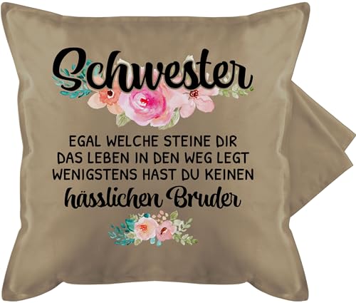 Shirtracer Kissenbezug - Kissen - Lustiges Bruder Schwester Geschenk - Wenigstens hast du keinen hässlichen Bruder - 50 x 50 cm - Beige - für von Schwestern Sister Baumwolle Geschenke Beste von Shirtracer