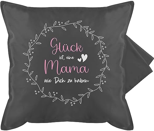 Kissenbezug - Glück ist, eine Mama wie Dich zu haben Kranz - 50 x 50 cm - Grau - fuer mutter ist kissenhüllen mütter mama's muttertagsgeschenke mother muttertag besten mamas mami geschenk mothers von Shirtracer