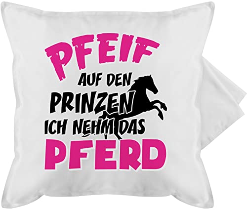 Kissenbezug - Pferde - Kissen - Pfeif auf den Prinzen ich nehm das Pferd - 50 x 50 cm - Weiß - geschenk pferdefreund (pferd) sprüche mit reiten reitzubehör pferdesprüche frau reiterin pferde. von Shirtracer